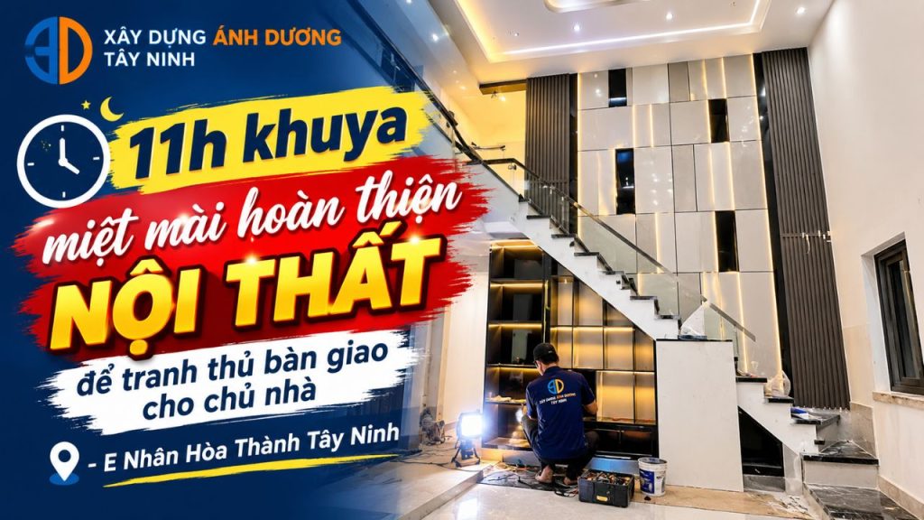 11 giờ đêm nỗ lực bàn giao cho Anh Nhân, Hòa Thành, Tây Ninh